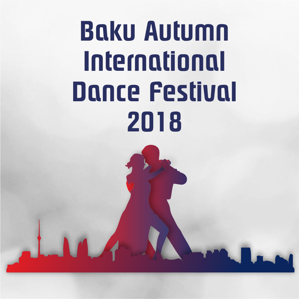 Фестиваль: BAKU AUTUMN INTERNATIONAL DANCE FESTIVAL 2018